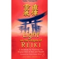 thumbnail image 1 of Light on the Origins of Reiki: A Handbook for Practicing the Original Reiki of Usui and Hayashi, 1 of 1