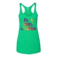 thumbnail image 2 of Wild Bobby Be A Kind Human Positive Inspirational Slogan Inspirational/Christian Women Tri-Blend Racerback Tank Top, Envy, Medium, 2 of 6