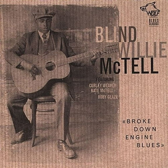 Blind Willie McTell - Broke Down Engine Blues - Blues - CD