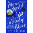 thumbnail image 1 of Pre-Owned The Mirror World of Melody Black (Paperback) 1444765930 9781444765939, 1 of 1