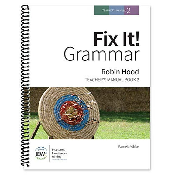 Pre-Owned Fix It! Grammar: Robin Hood [Teacher's Manual Book 2] by Pamela White (2009-05-04) Paperback