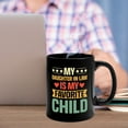 thumbnail image 3 of Tuphregyow Vintage I Don't Have A Favorite Child Daughter In Mug D, 3 of 5