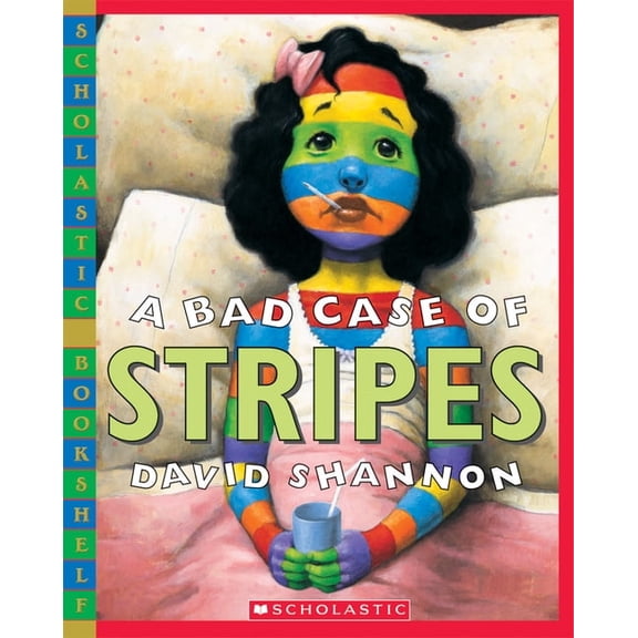 Scholastic Bookshelf: Bad Case of Stripes (Hardcover)
