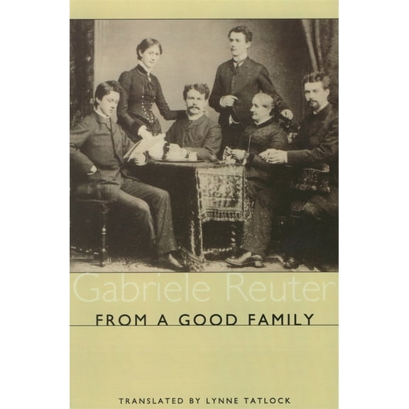 Studies in German Literature Linguistics From a Good Family, Book 51, (Paperback)