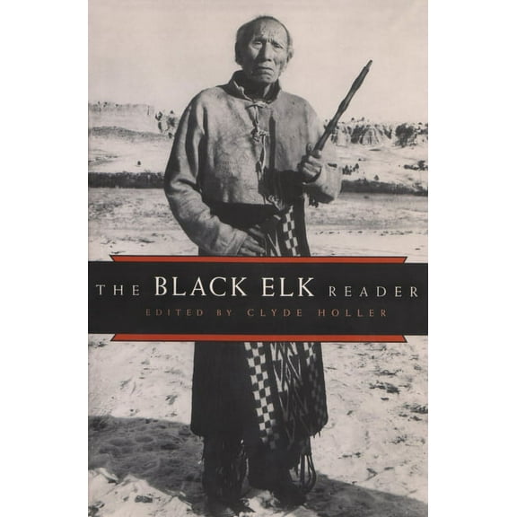 The Black Elk Reader (Paperback)