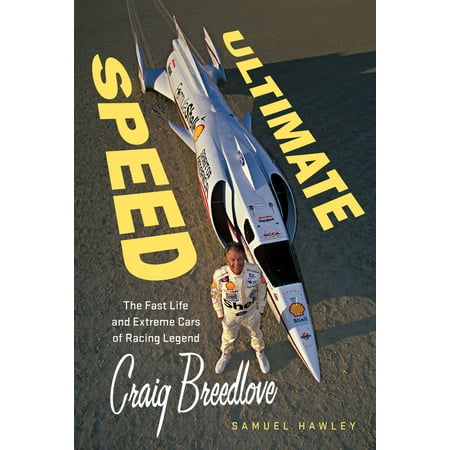 Ultimate Speed : The Fast Life and Extreme Cars of Racing Legend Craig (Best Of Craig Ferguson)