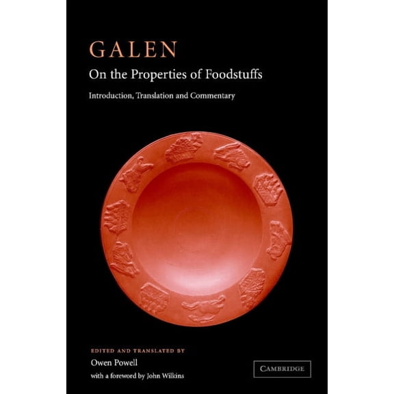 Galen: On the Properties of Foodstuffs, (Hardcover)