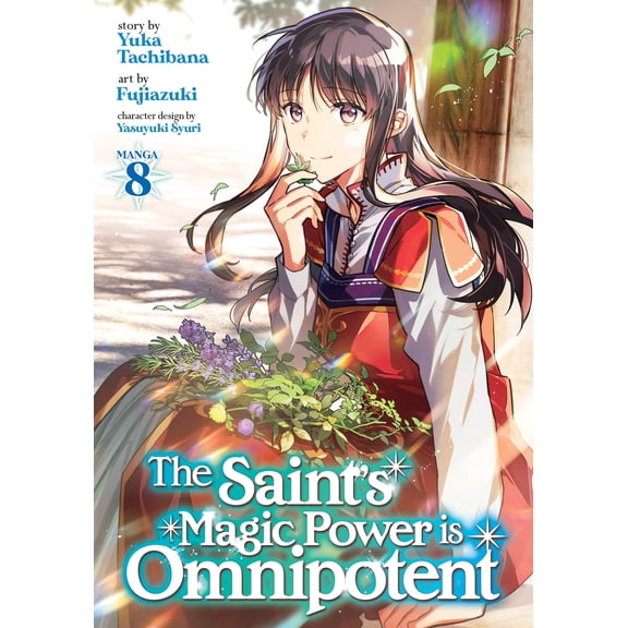 Pre-Owned The Saint's Magic Power Is Omnipotent (Manga) Vol. 8 (Paperback) 1685795021 9781685795023