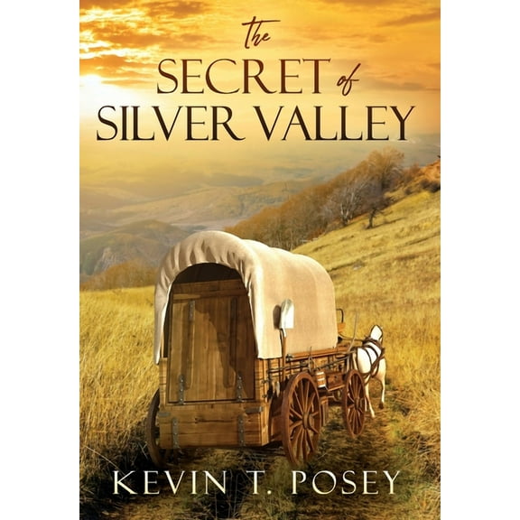 The Secret of Silver Valley, (Hardcover)