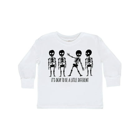 

Inktastic It s Okay to be a Little Different Skeletons Gift Toddler Boy or Toddler Girl Long Sleeve T-Shirt