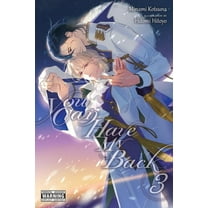You Can Have My Back (Light Novel) You Can Have My Back, Vol. 3 (Light Novel): Volume 3, Book 3, (Paperback)