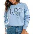 thumbnail image 5 of Wifey Heart Graphic Sweatshirt, Casual Comfy Love Statement Pullover, Romantic Gift for Her, Cozy Winter Apparel, 5 of 7