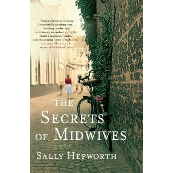 Pre-Owned The Secrets of Midwives: A Novel (Hardcover) 1250051894 9781250051899