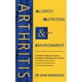 thumbnail image 1 of Pre-Owned Arthritis: Allergy, Nutrition & The Environment (Paperback) 0722519036 9780722519035, 1 of 1