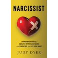 thumbnail image 2 of Pre-Owned Narcissist: A Complete Guide for Dealing with Narcissism and Creating the Life You Want (Paperback) 1702189732 9781702189736, 2 of 2