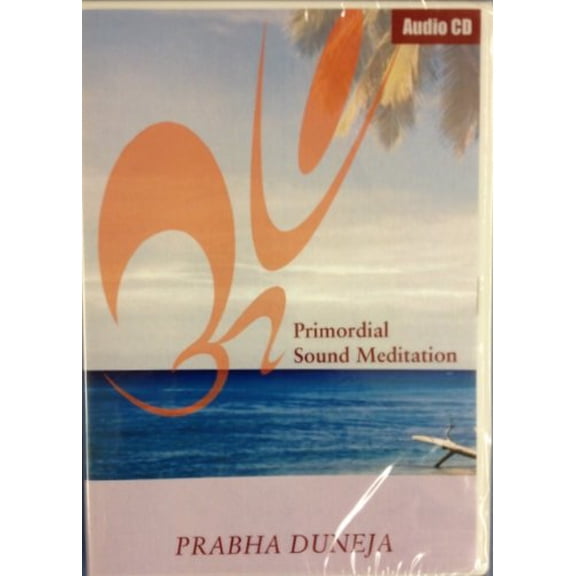 Prabha Duneja: Primordial Sound Meditation Audio CD NEW