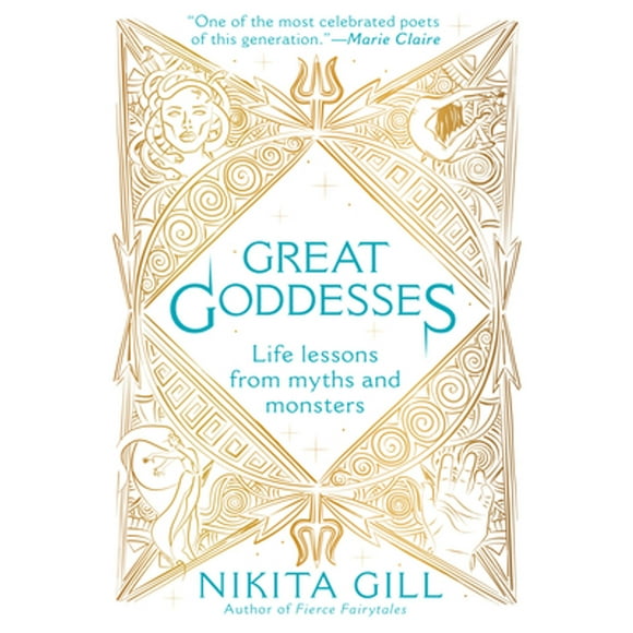Pre-Owned Great Goddesses: Life Lessons from Myths and Monsters (Paperback 9780593085646) by Nikita Gill
