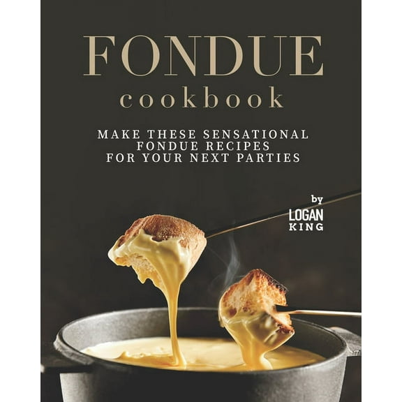 Fondue Cookbook