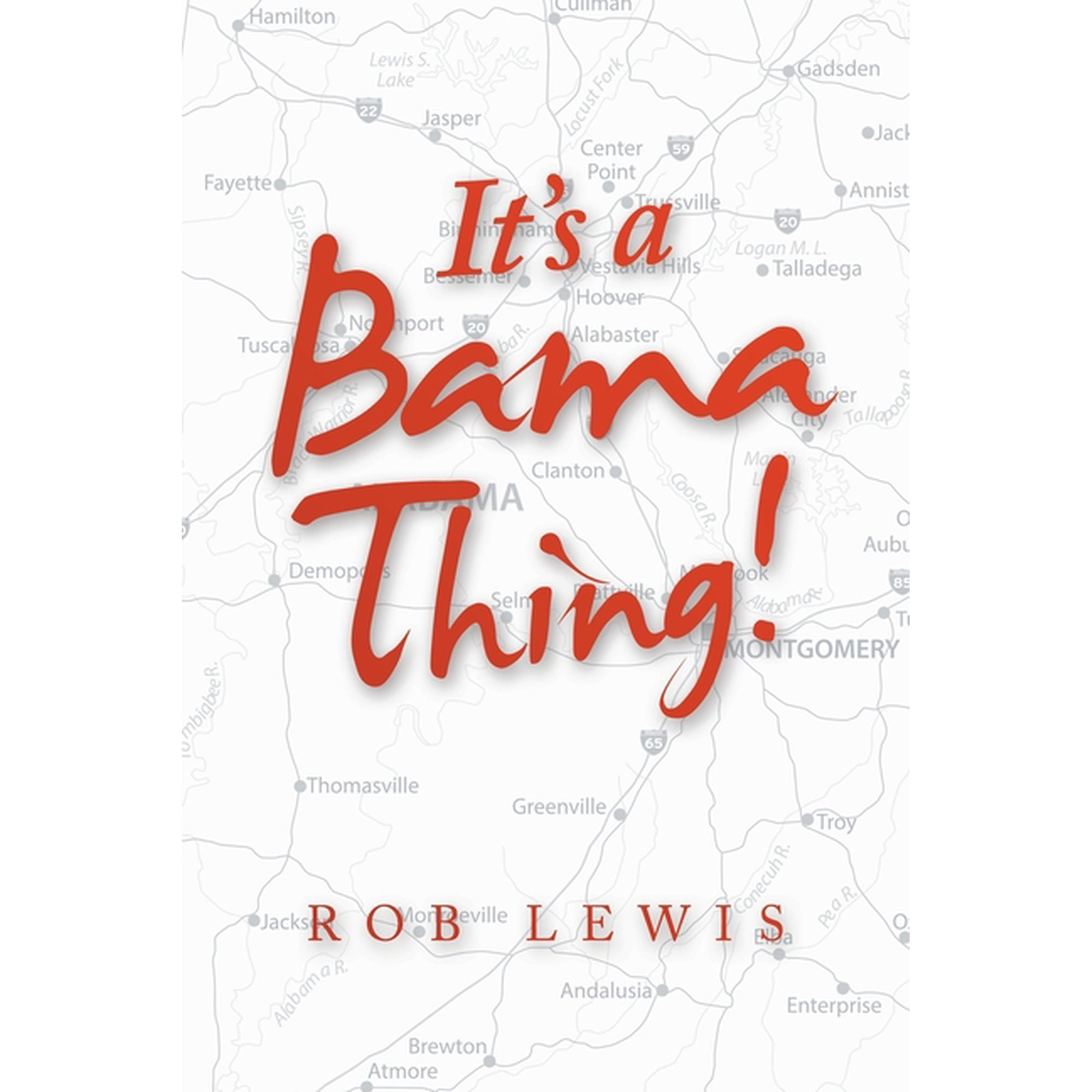 It s a Bama Thing! (Paperback)
