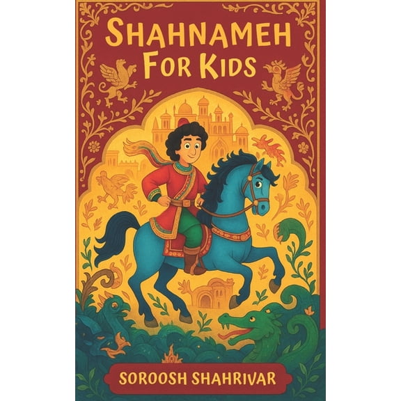 Shahnameh for Kids, (Paperback)