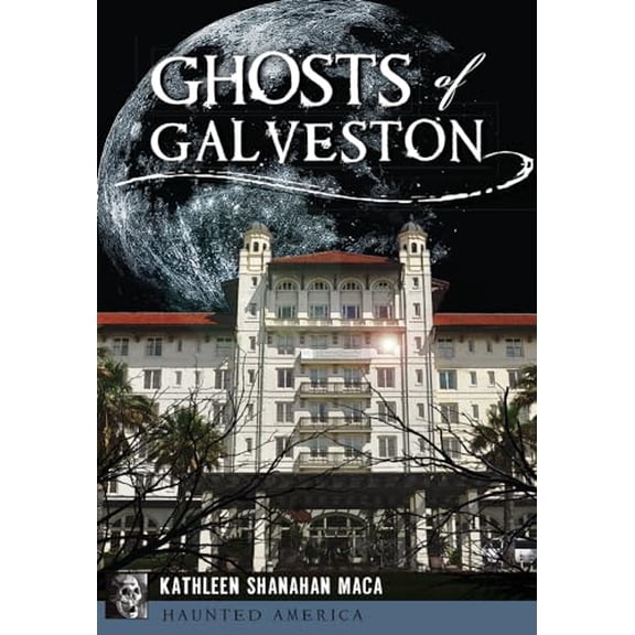 Pre-Owned Ghosts of Galveston (Paperback) 1467119652 9781467119658