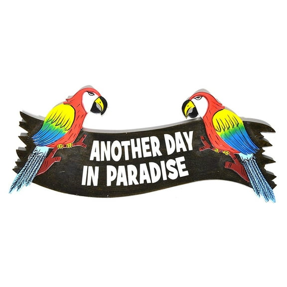 Parrot Flower Hand Carved Wooden Another Day in Paradise Cocktails Drinking Beach Surfboard Sign