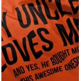 thumbnail image 5 of Uncle Loves Me Bought This One Piece Romper Boys or Girls Infant Baby Brisco Brands 6M, 5 of 7