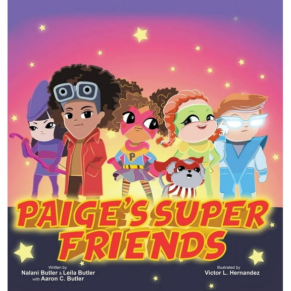 Paige's Super Friends, (Hardcover)