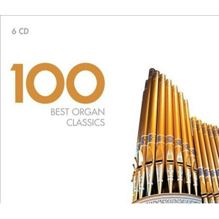 100 Best Organ Classics (100 Best Classics 6 Cd Set)