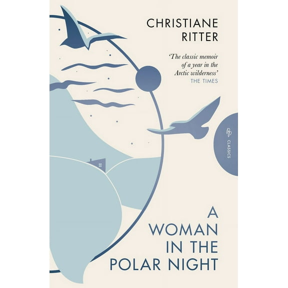 Pushkin Press Classics A Woman in the Polar Night, (Paperback)