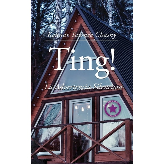 Ting!: La Advertencia Silenciosa (Paperback)