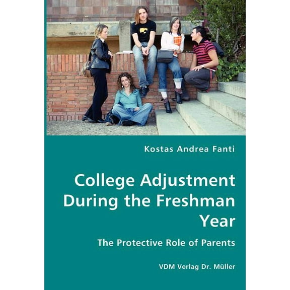 College Adjustment During the Freshman Year (Paperback)