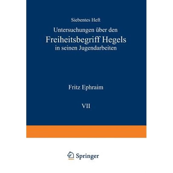 Pre-Owned Philosophische Forschungen: Untersuchungen Über Den Freiheitsbegriff Hegels in Seinen Jugendarbeiten (Paperback)