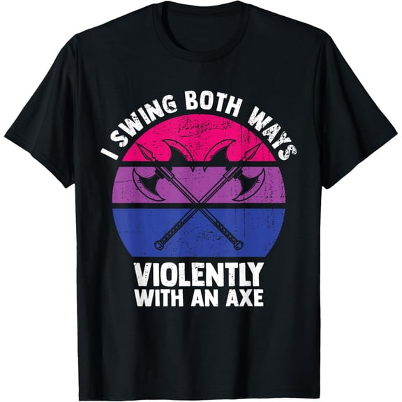 t-shirtLGBT Pride T-Shirt I Swing Both Ways Violently With An Axe Bisexual mens t shirt,black,women,funny,misfits,men,journey