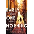 thumbnail image 1 of Pre-Owned Early One Morning Paperback, 1 of 1