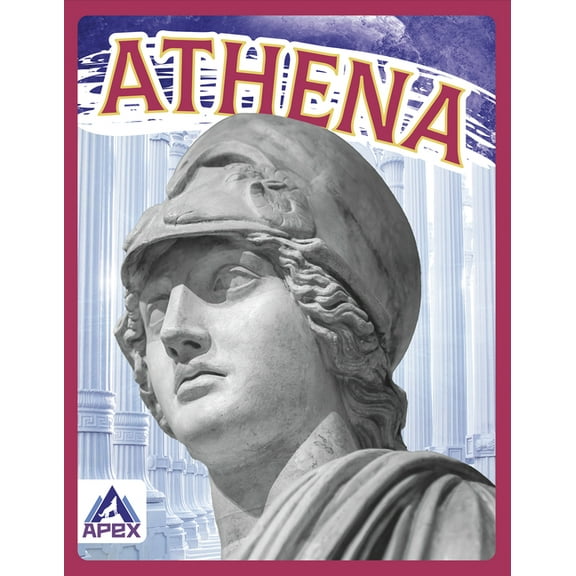 Greek Gods And Goddesses: Athena