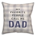 thumbnail image 2 of Creative Products Favorite People Call Dad 18x18 Spun Poly Pillow, 2 of 3