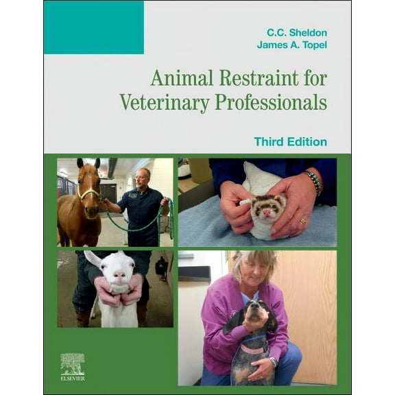Animal Restraint for Veterinary Professionals, (Paperback)