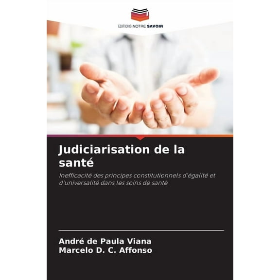 Judiciarisation de la santé, (Paperback)