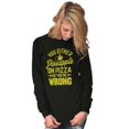 thumbnail image 4 of Like Pineapple Pizza Debate Opinion Long Sleeve TShirt Men Women Brisco Brands S, 4 of 5