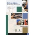 thumbnail image 1 of Libro Sin Corazon. Neoliberalismo Y Diversificacion Tapa Blanda, Autor Eduardo Santiago Nabor, Editorial Bonilla Artigas Editores, 1 of 2