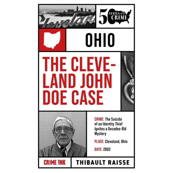 50 States of Crime The Cleveland John Doe Case, Book 3, (Paperback)