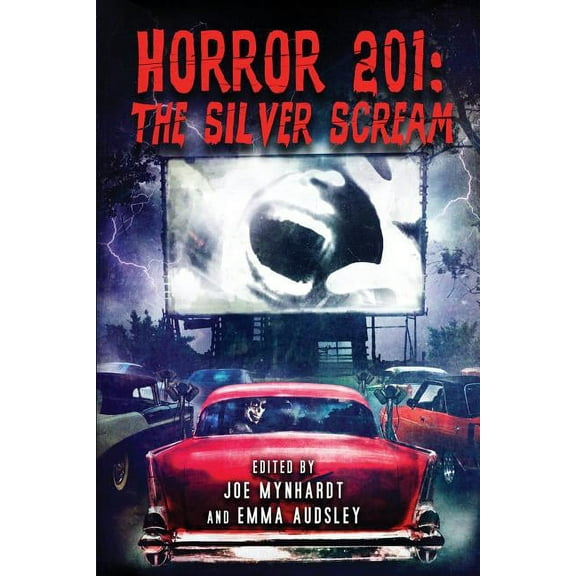 Horror 201: The Silver Scream, (Paperback)