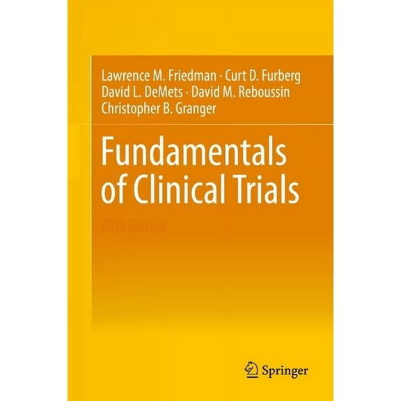 Fundamentals of Clinical Trials, (Hardcover)