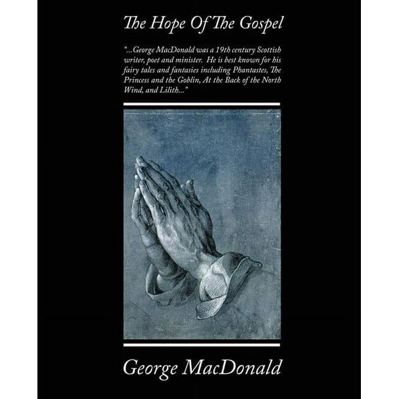 The Hope Of The Gospel (Paperback)