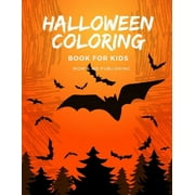 Halloween Coloring Book for Kids: halloween coloring and activity books for Children ages 7-9 from spooky and variety ghost image.  Happy Color   Paperback  1701072122 9781701072121 Mom   Me Publishin