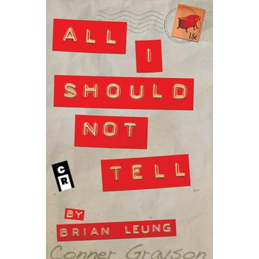 All I Should Not Tell (Paperback)