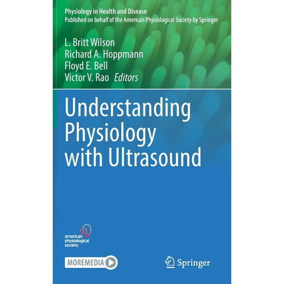 Physiology in Health and Disease Understanding Physiology with Ultrasound, (Hardcover)