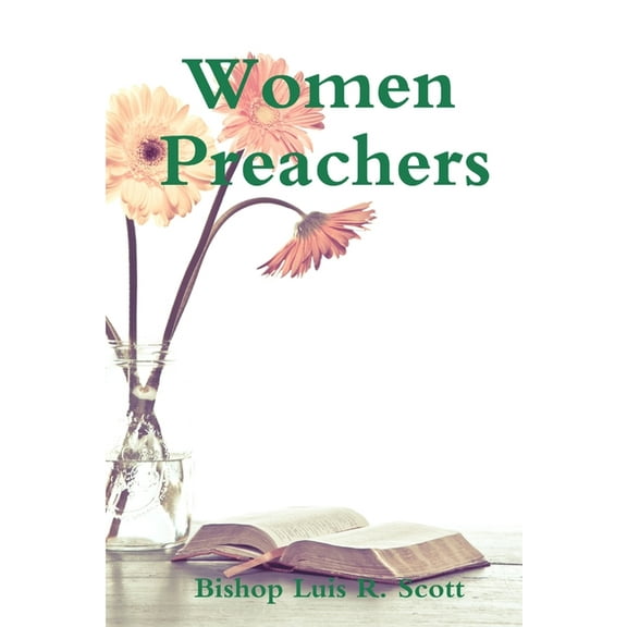 Women Preachers, (Paperback)