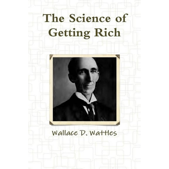 The Science of Getting Rich, (Paperback)